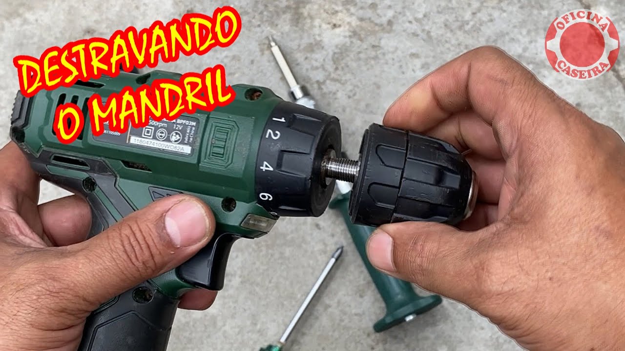 COMO DESTRAVEI O MANDRIL DA PARAFUSADEIRA