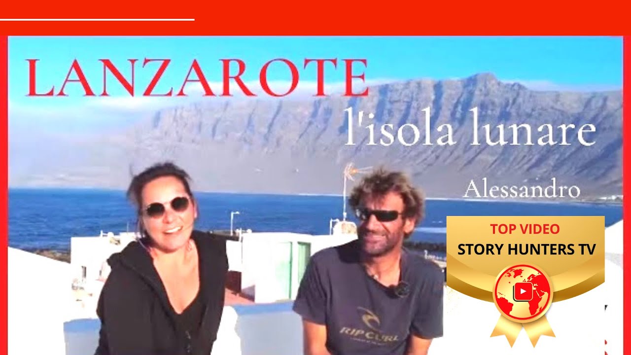 Vivere a Lanzarote Canarie, espatriare e scegliere uno stile di vita più sereno e naturale