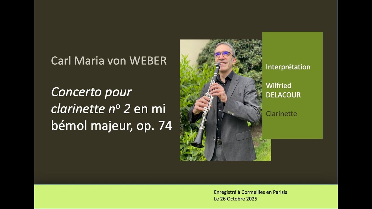 Carl Maria von Weber, Concerto pour clarinette no 2 en mi bémol majeur, op. 74