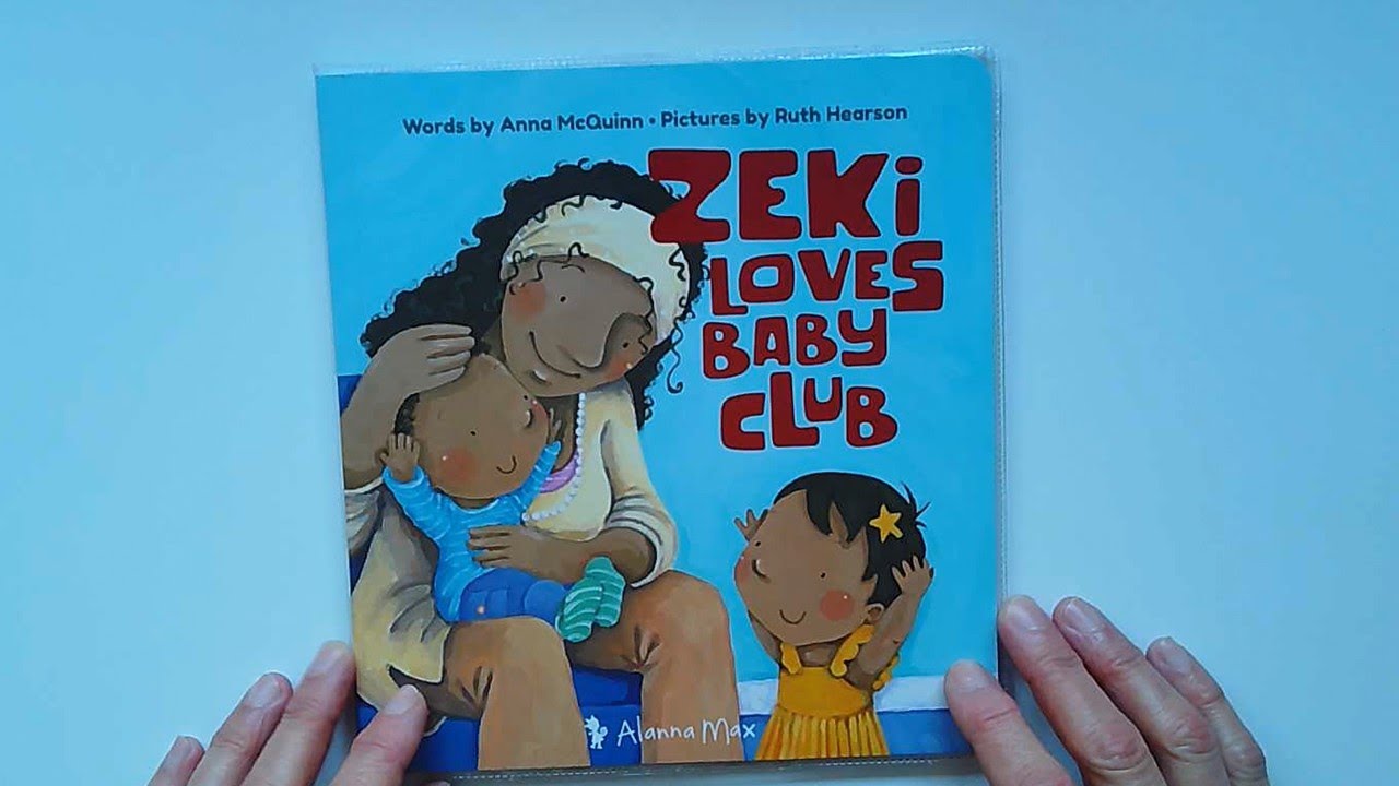 'Zeki Loves Baby Club' by Anna McQuinn and Ruth Hearson