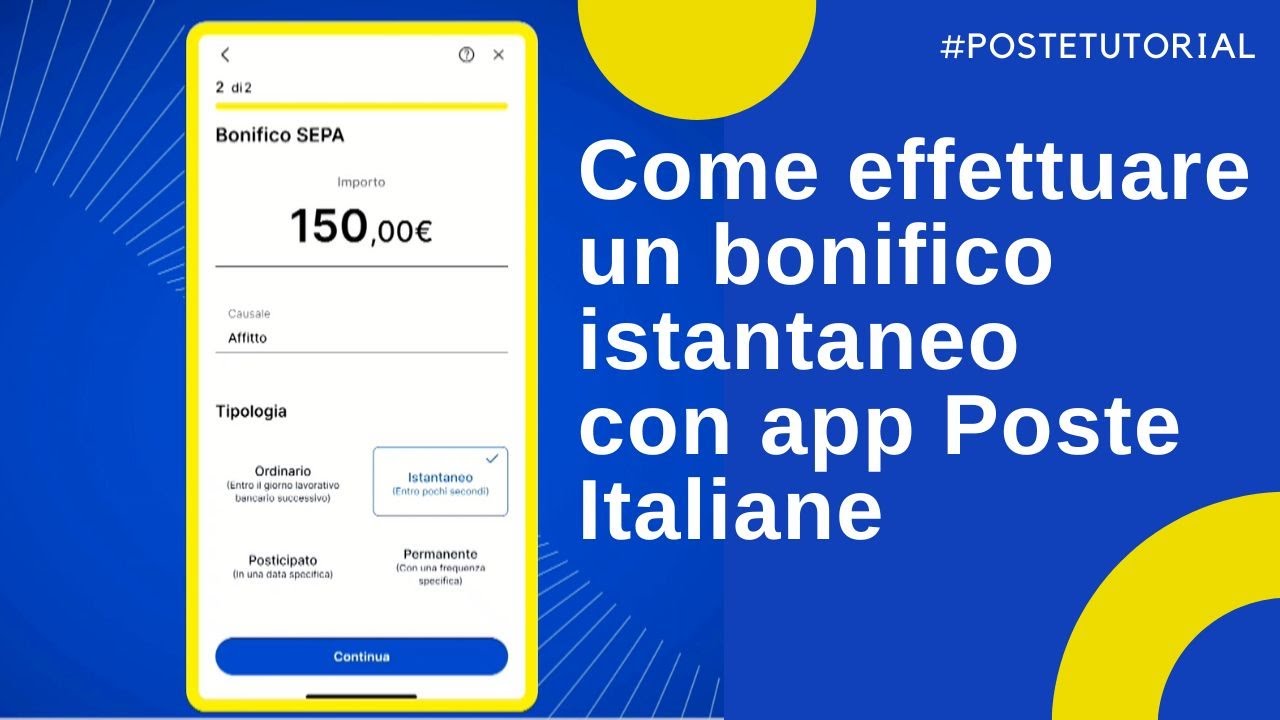 Tutorial: Come effettuare un bonifico istantaneo con l'app Poste Italiane