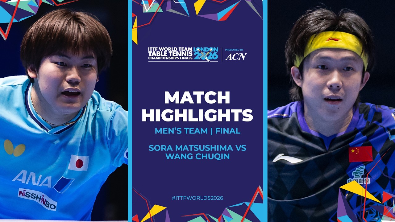 Sora Matsushima vs Wang Chuqin | MT - Final | #ITTFWorlds2026