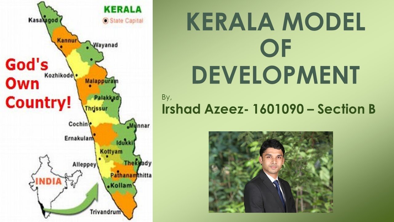 Kerala Model of Development - Irshad Azeez - 1601090