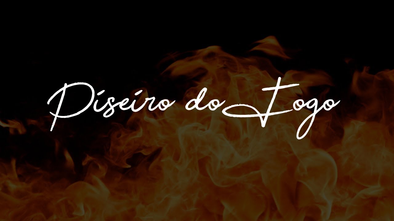 PISEIRO DO FOGO || COMUNIDADE CATÓLICA KAIRÓS