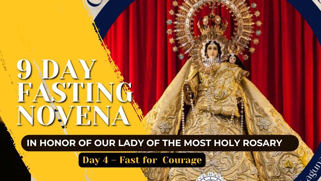 📖 9-Day Fasting Novena in honor of Our Lady of the Most Holy Rosary. (DAY 4)