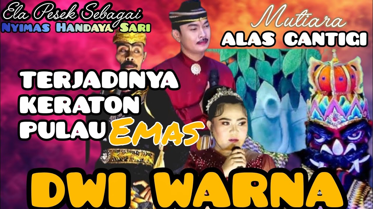SANDIWARA DWI WARNA ASAL USUL PULAU MAS