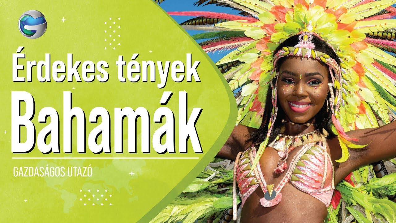 Érdekes tények a Bahamákról