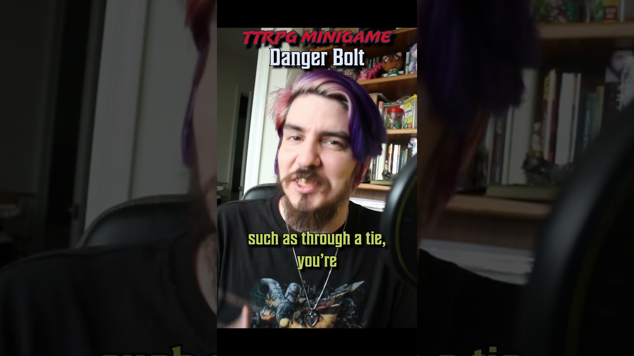 TTRPG Mini Game: Danger Bolt
