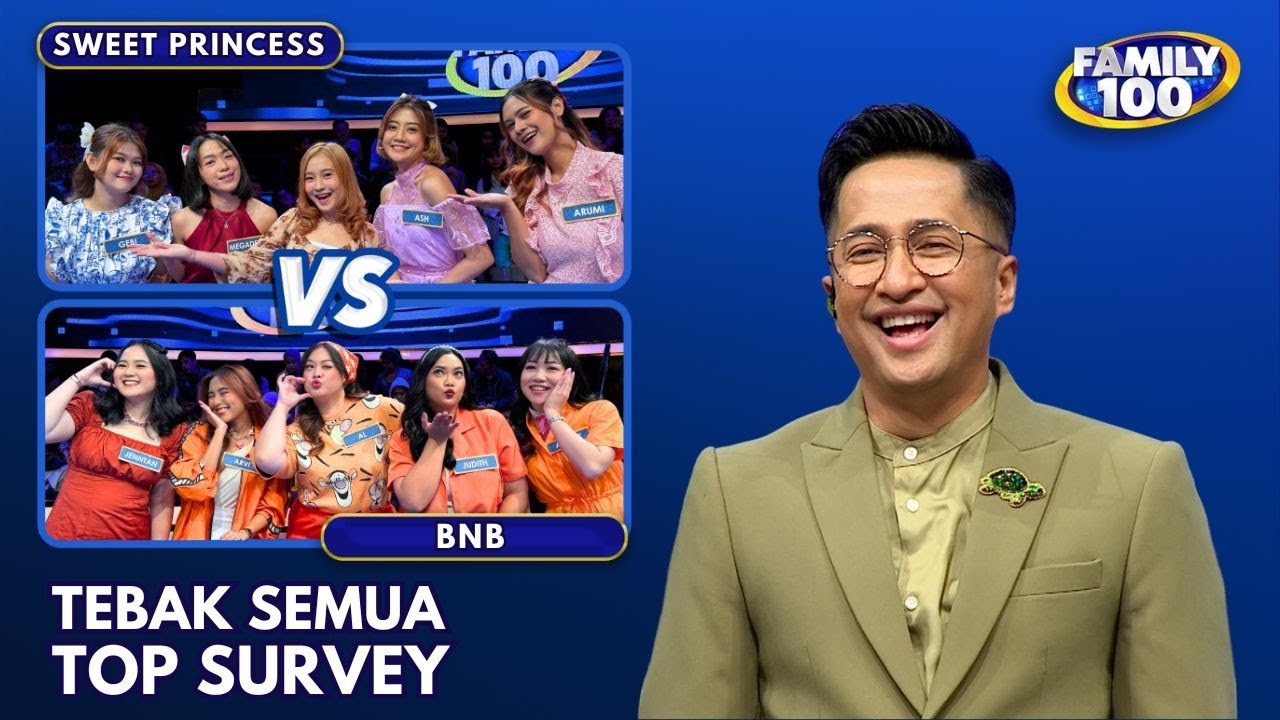 Tebak TOP SURVEY! Berhasilkah BNB & Sweet Princess Membawa Pulang MOBIL? - Family 100 (31/7/24)
