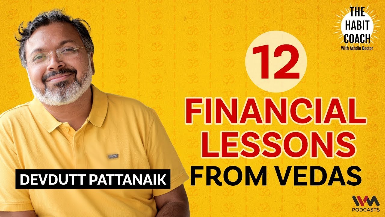 How to Become Rich ft  Devdutt Pattanaik -  Financial Lessons to be RICH !!
