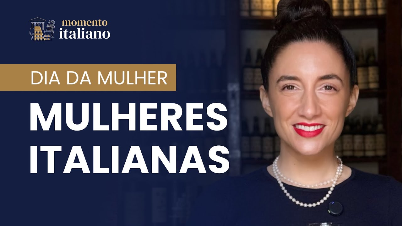 Grandes Mulheres da História | Momento Italiano #217