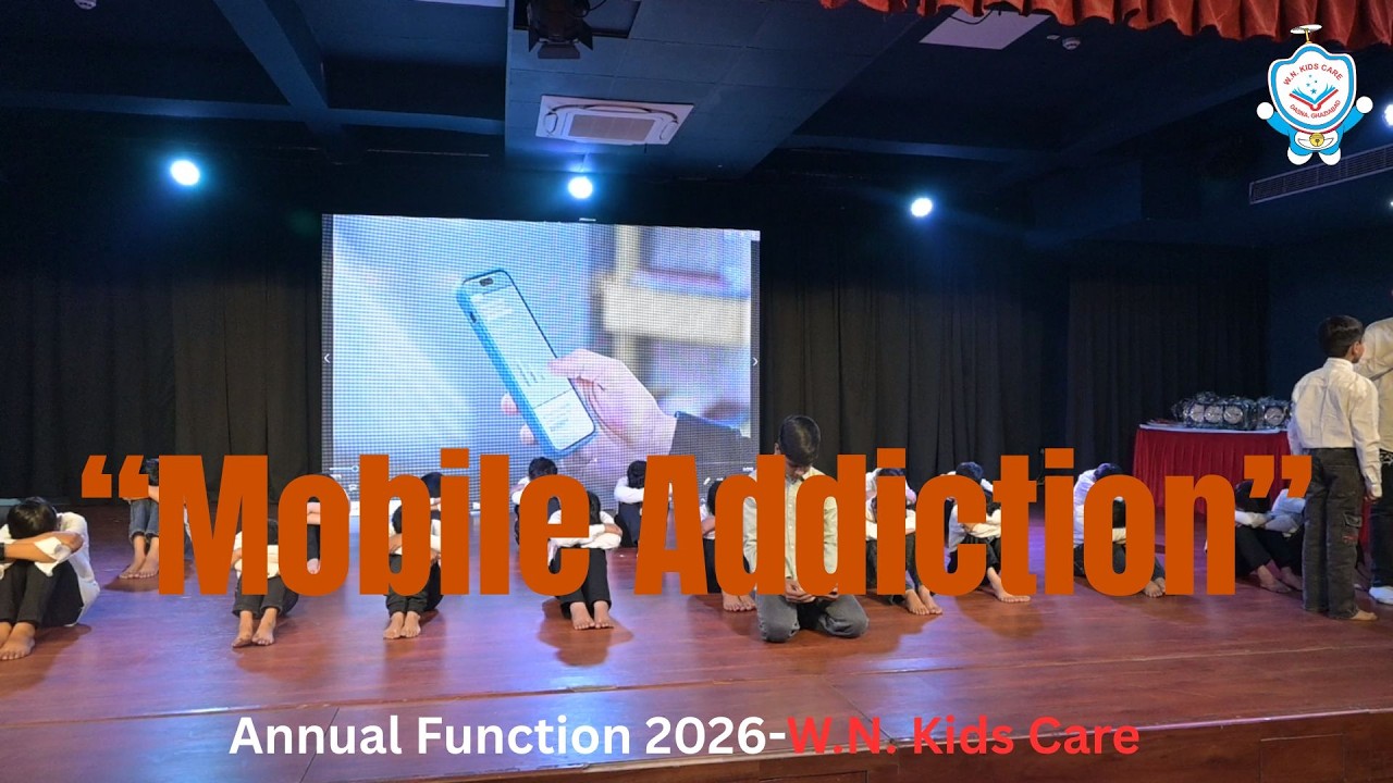 📱 Mobile Addiction Skit by Students | W.N. Kids Care Annual Function 2026