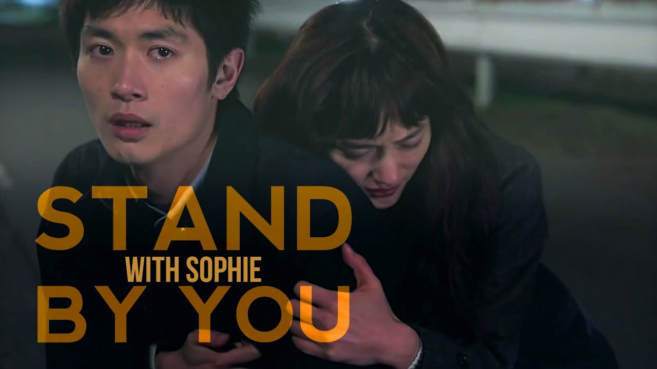 Asian Drama - Stand By You (with Sophie)