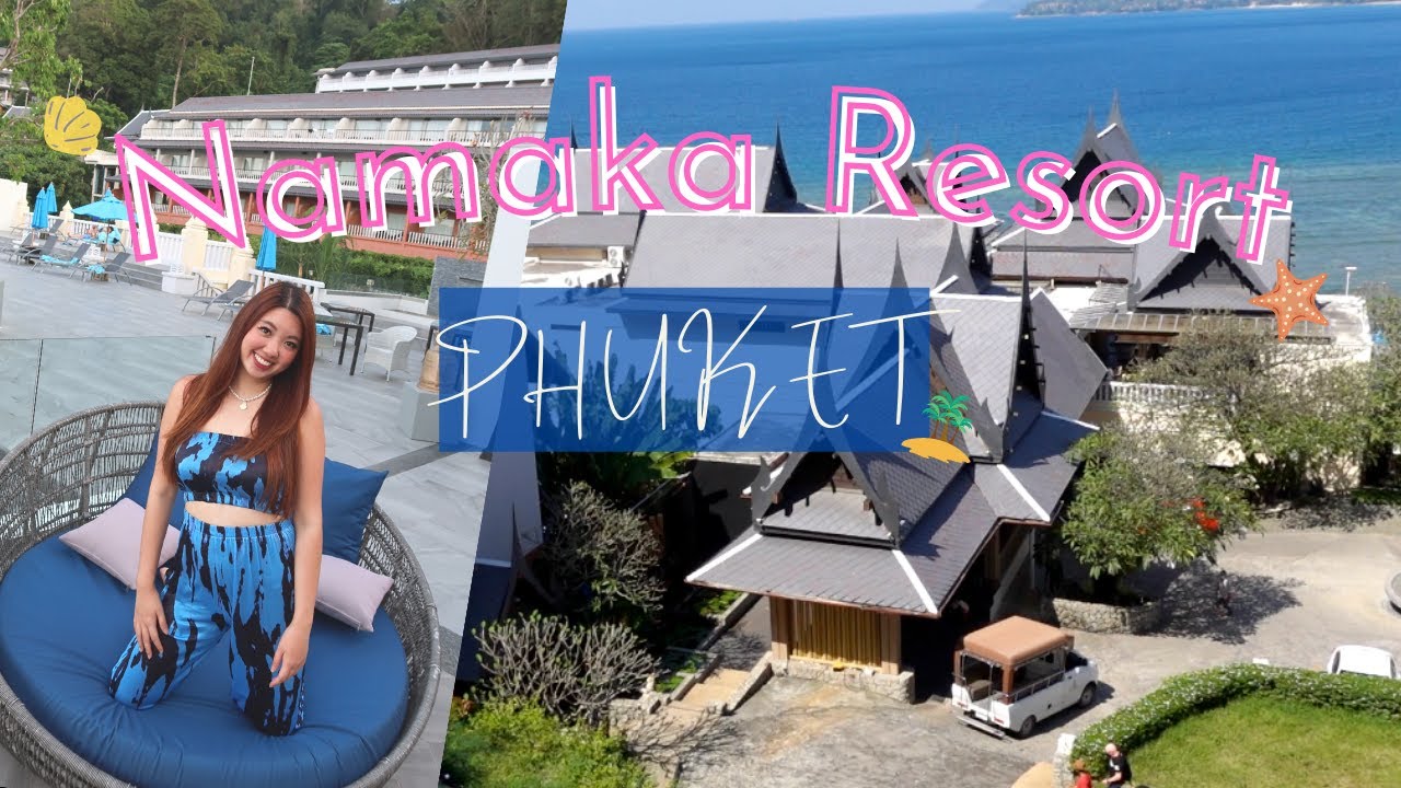 5-Star Stay: รีวิว Namaka Resort อลังการติดหาดกมลา วิวทะเลภูเก็ต | ENG SUB