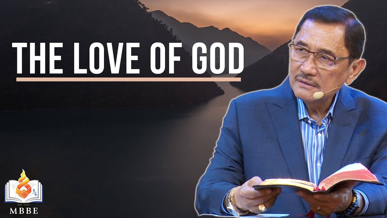 The Love of God | Dr. Benny M. Abante, Jr.