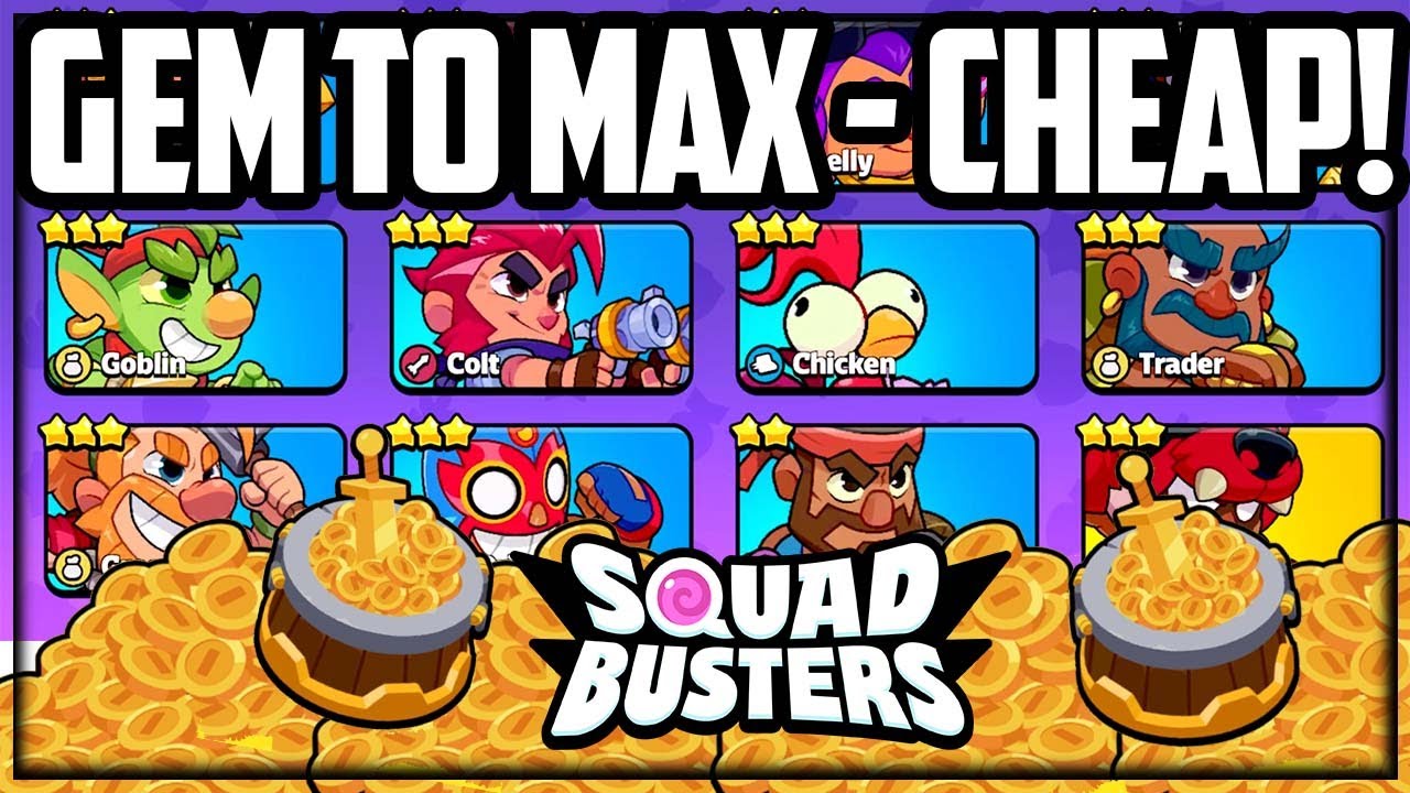 GEM to MAX Squad Busters - The SHOCKING Price!