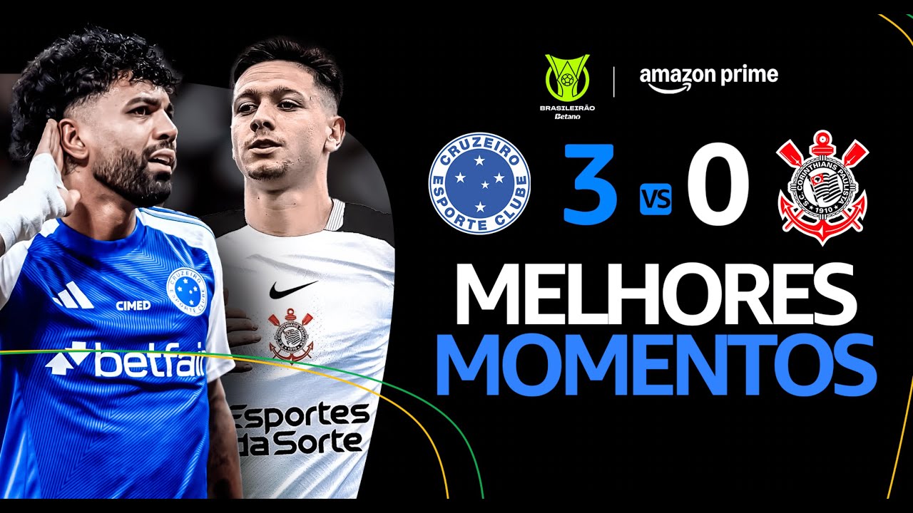 CRUZEIRO 3 x 0 CORINTHIANS | MELHORES MOMENTOS | CAMPEONATO BRASILEIRO 2025