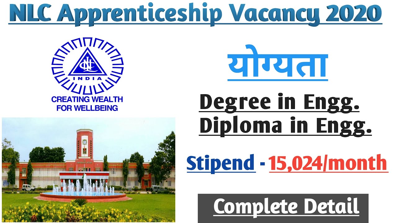 NLC Apprenticeship Recruitment 2020 || NLC Vacancy || Naveli lignite corporation india limited