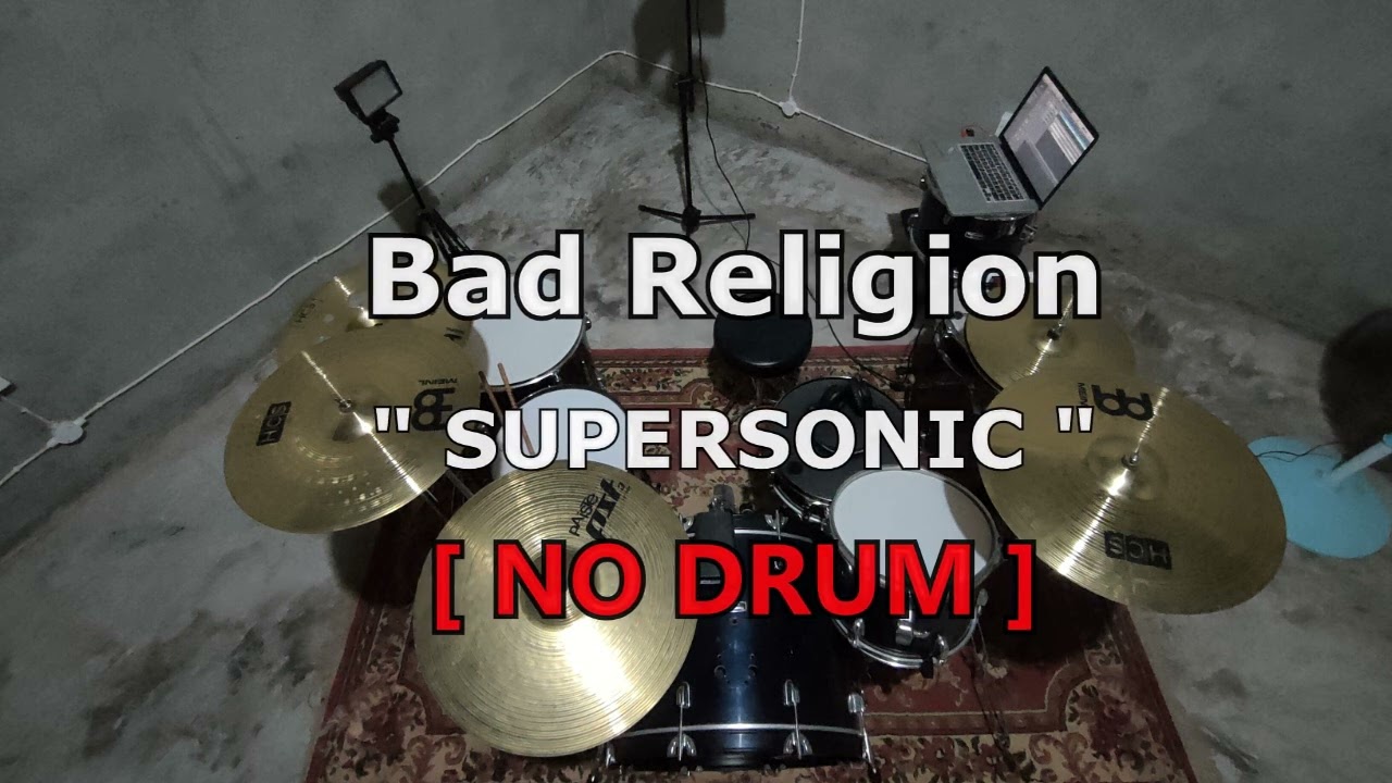 Bad Religion - Supersonic (NO SOUND DRUM)