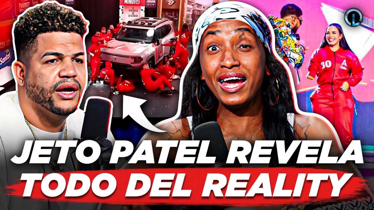 JETO PATEL LE TIRA A LUINNY CON EL REALITY DE ALOFOKE Y DICE POR QUÉ NO GANÓ LA JEEPETA