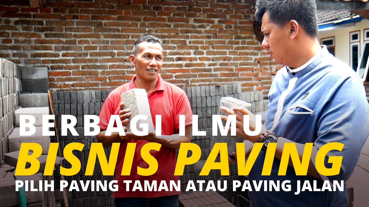 USAHA PAVING, (BERBAGI ILMU UNTUK MEMBUKA REZEKI)