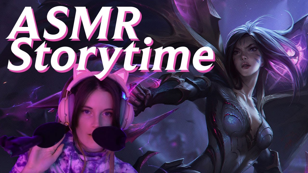 Stories of Runeterra - ✨Kai'sa ASMR Storytime 😴✨