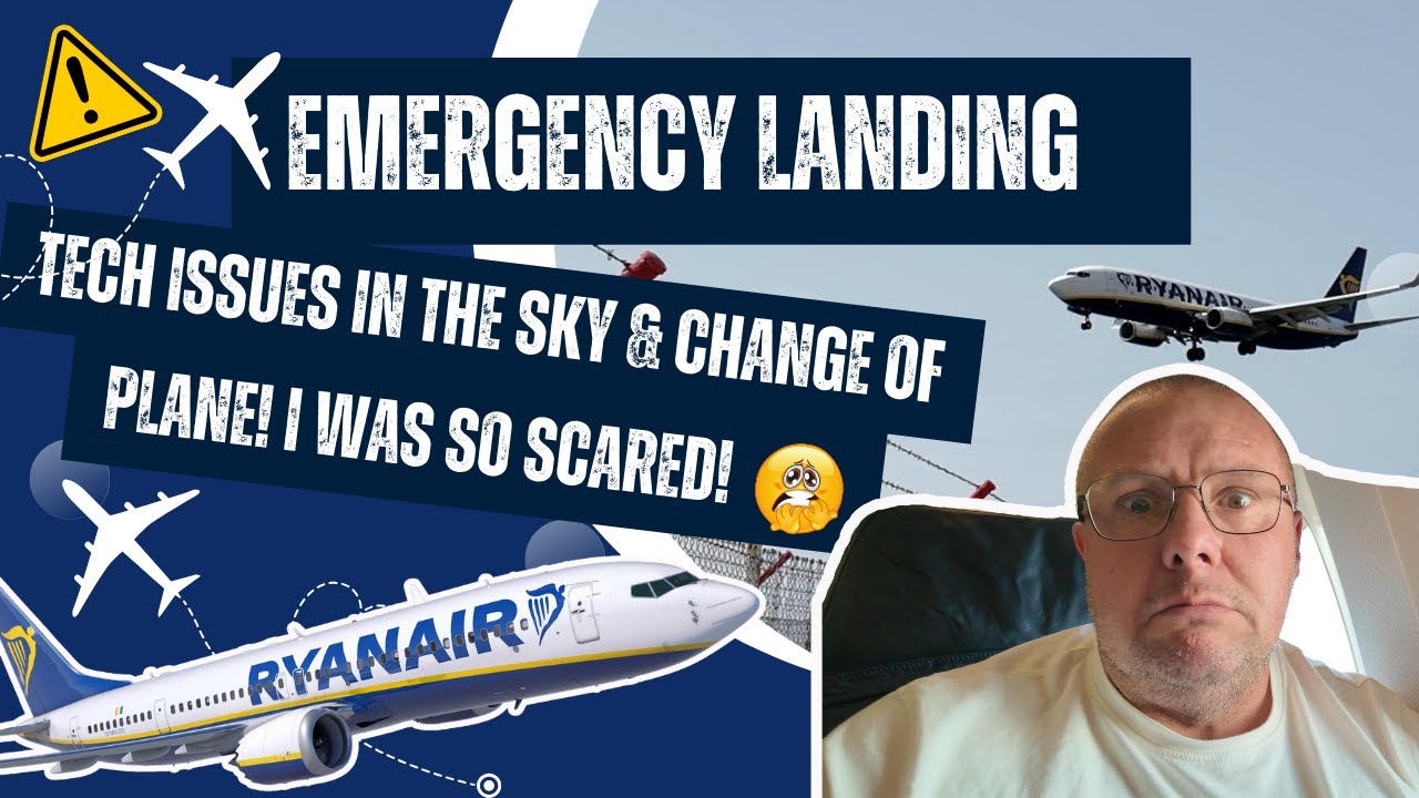 😱SCARY EMERGENCY LANDING! | 9 Hrs To Get From Birmingham To Lanzarote! Ryanair Tech Issues Sorted!