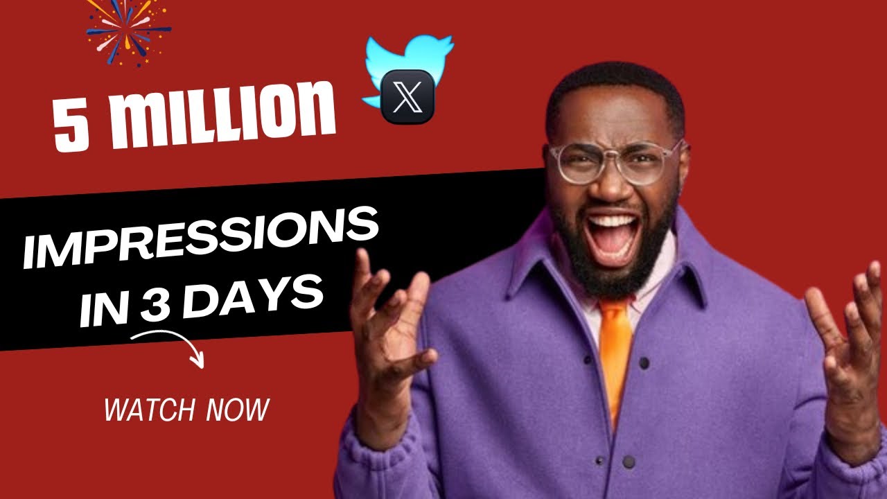 How to get 5 Million Impression in 3 days in 2023: Monetize your X (formerly Twitter)