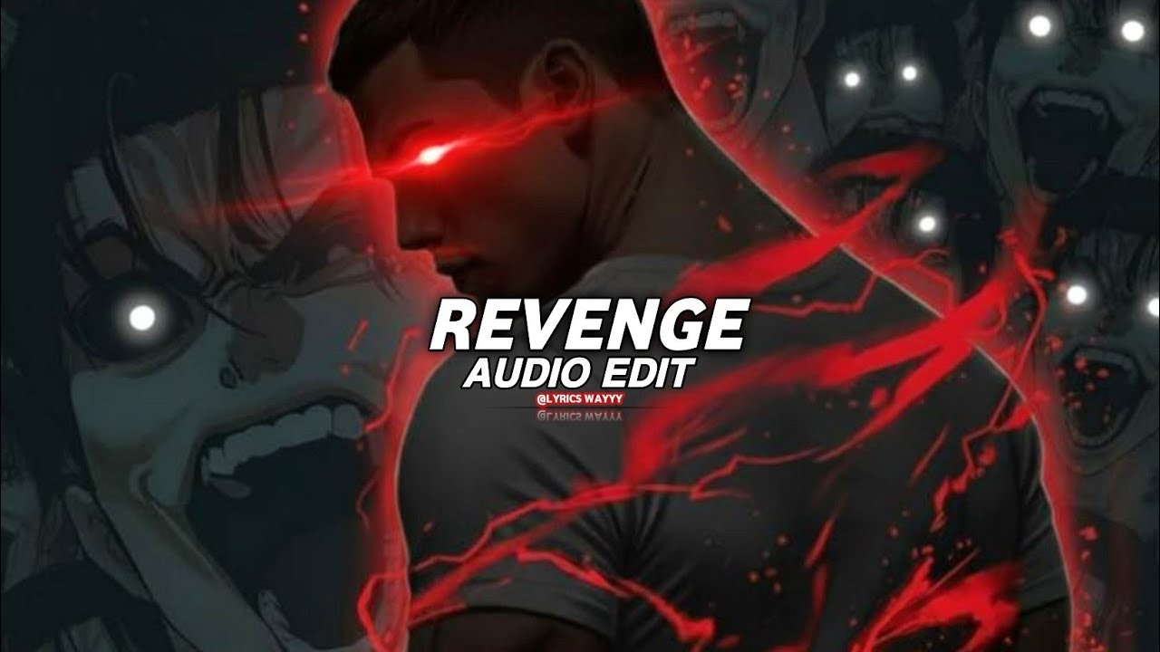 REVENGE(brutal version) - 1HXSX , WNORG17 [edit audio] {THANK YOU FOR 5K SUBSCRIBERS}