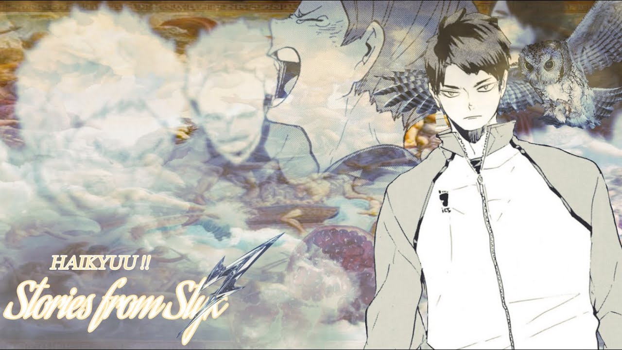 Haikyuu X Stories from Styx || Titanomachy — Haikyuu Texts!
