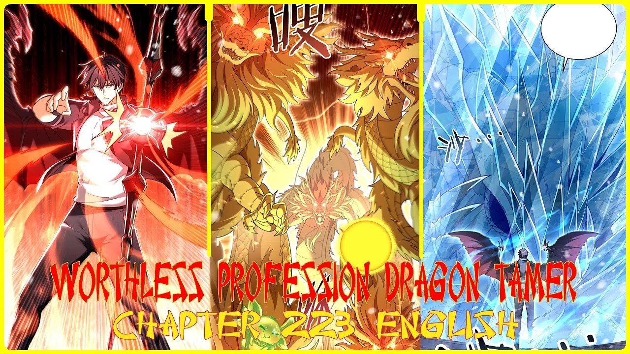 WORTHLESS PROFESSION DRAGON TAMER CHAPTER 223 ENGLISH