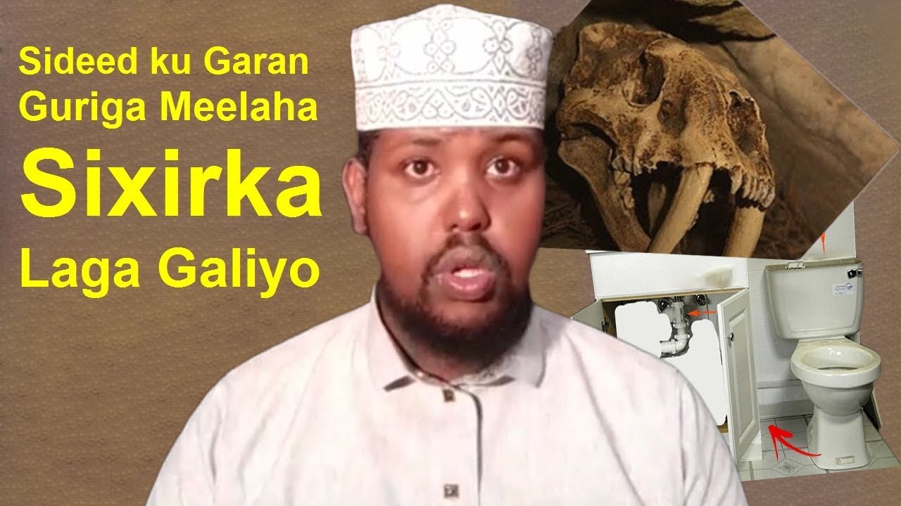 Guriga La sixray calaamadihiisa iyo meelaha lagu Qariyo sixirka