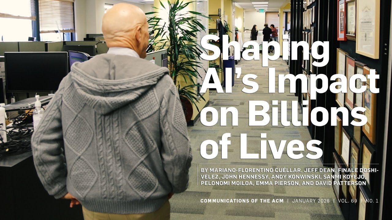 January 2026 CACM: Shaping AI's Impact on Billions of Lives