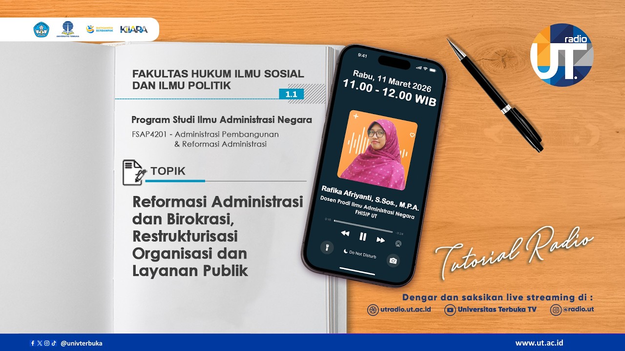 Reformasi Administrasi dan Birokrasi, Restrukturisasi Organisasi dan Layanan Publik ~ FSAP4201