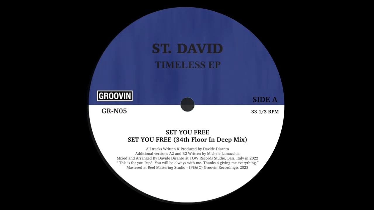 St. David - Set You Free