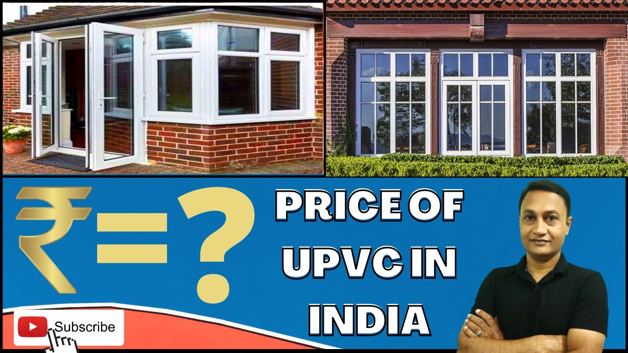 What is The Price of UPVC Doors & Windows? # Price Confusion in UPVC