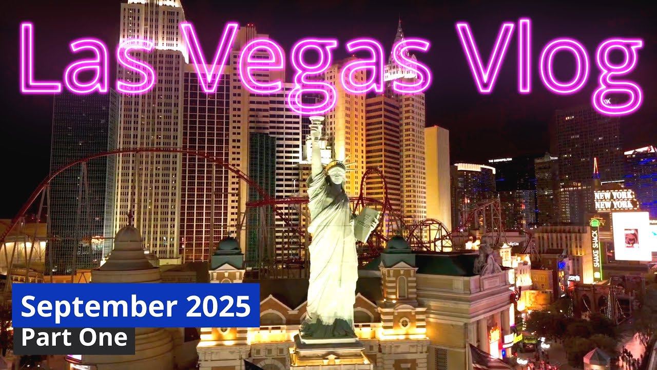 Видеоблог о Лас-Вегасе, сентябрь 2025 г. &mdash; Часть 1 &mdash; Cosmopolitan, Bellagio, New York New York и ...