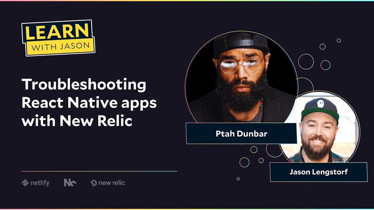 Troubleshooting React Native apps with New Relic