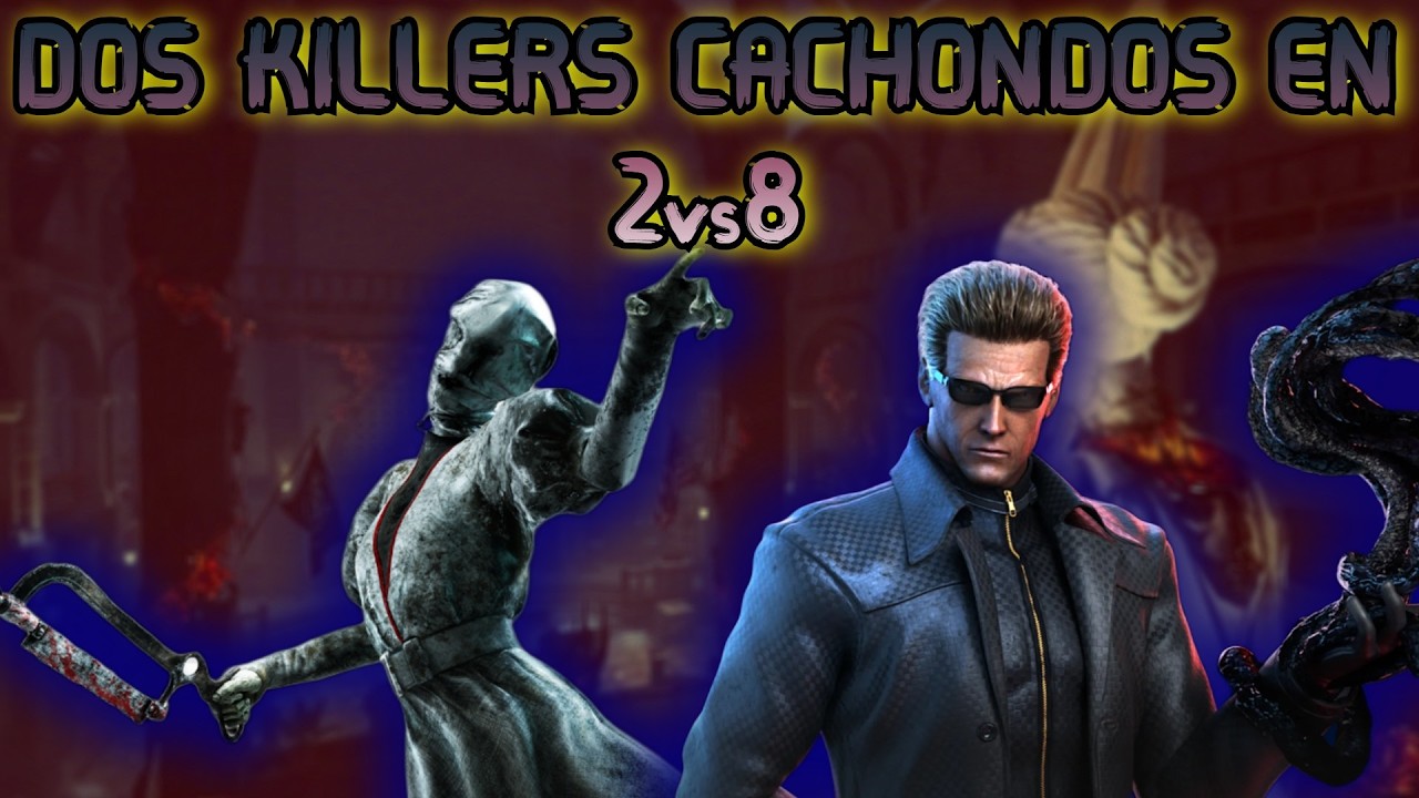DOS KILLERS CACHONDOS DANDO VUELTA A LAS PARTIDAS EN 2vs8 🥵 - Dead by Daylight
