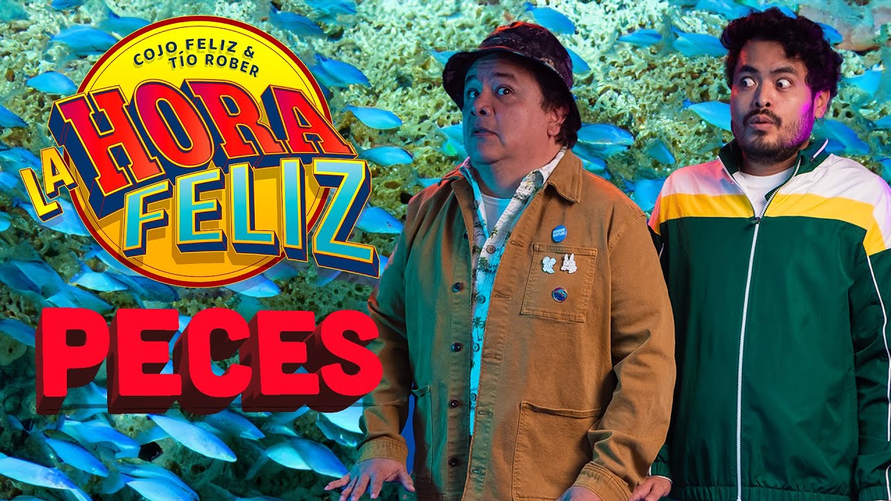 La Hora Feliz: Peces