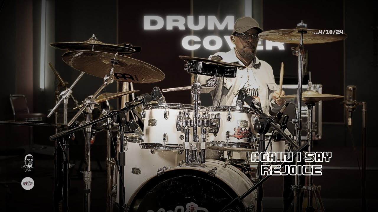 Again I say Rejoice | Drum Cover | @_thuku