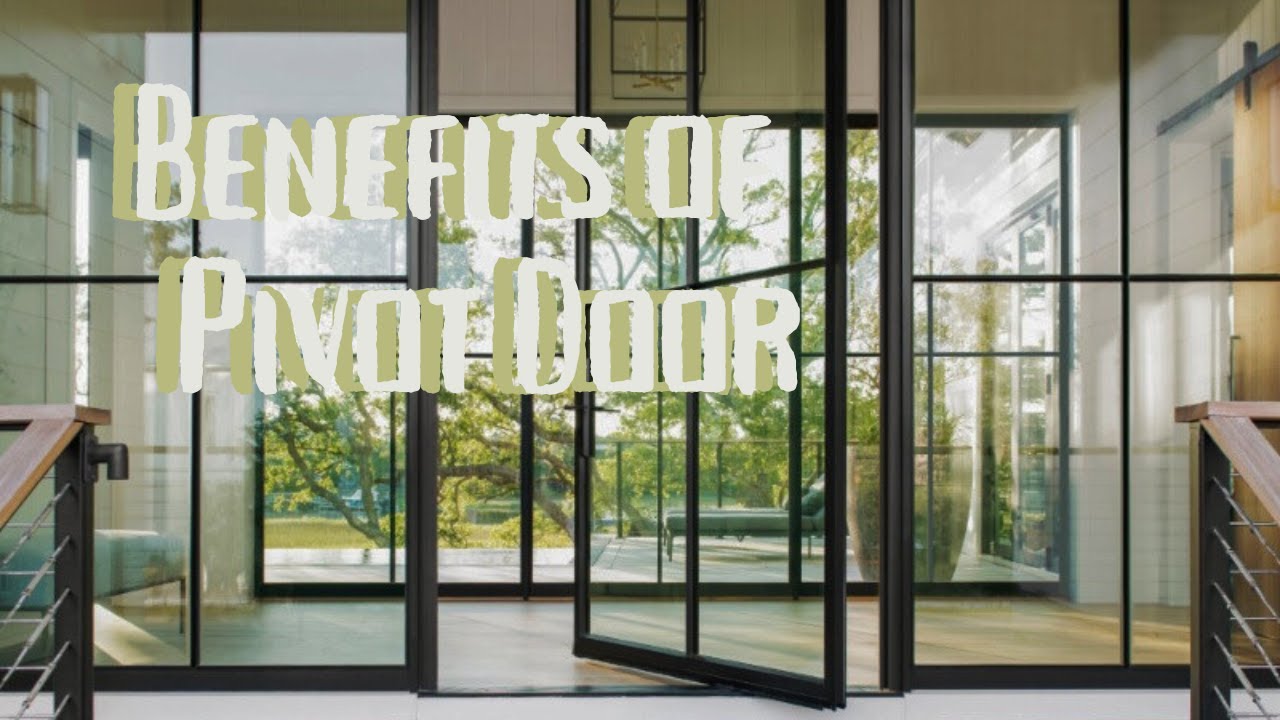 What are the Benefits of Pivot Doors? - Framed Pivot Door Installation