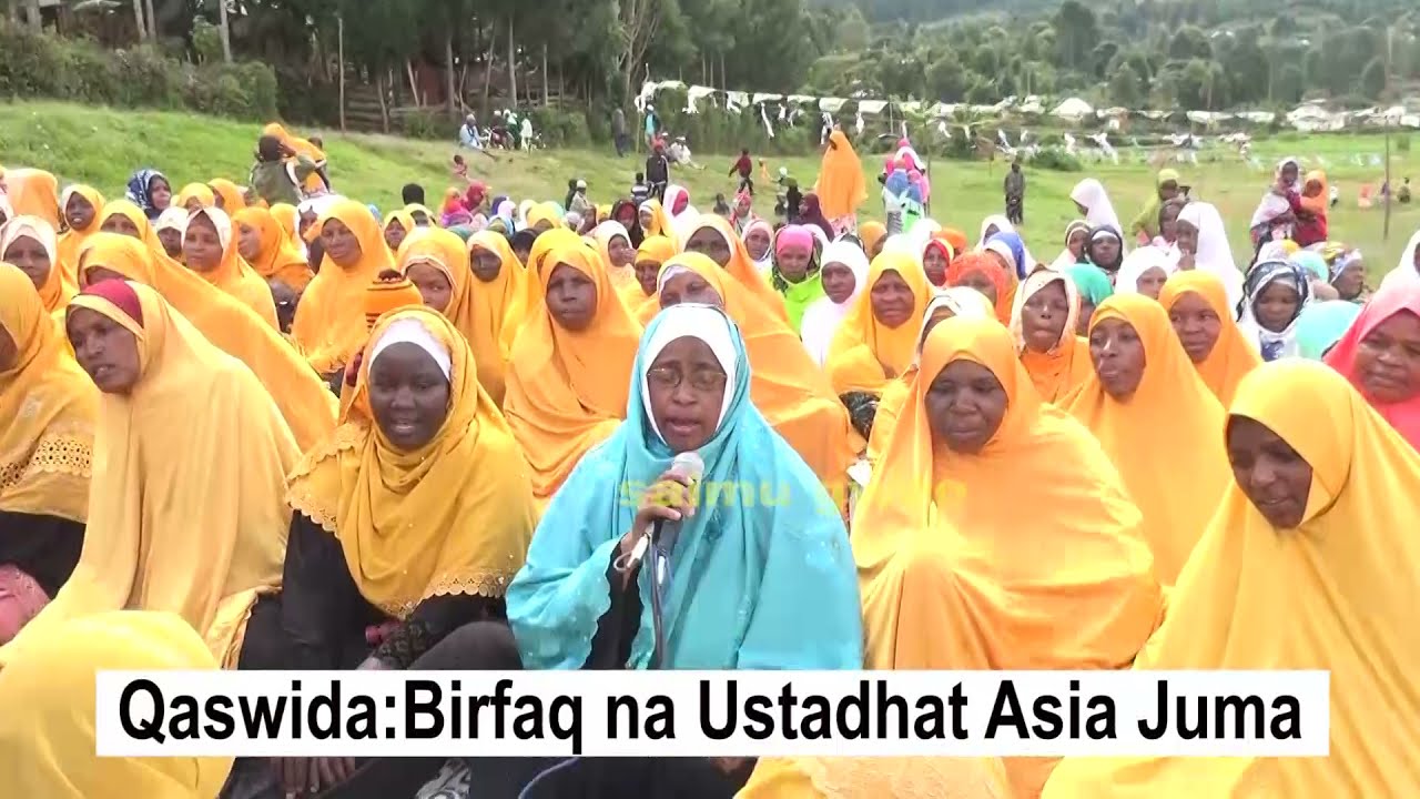 QASWIDA BIRFAQII NA MWALIMU ASIA JUMA WA SHAMSHUL MAARIF TANGA. HADHARA KIJIJI/ LUKOZI/ LUSHOTO.