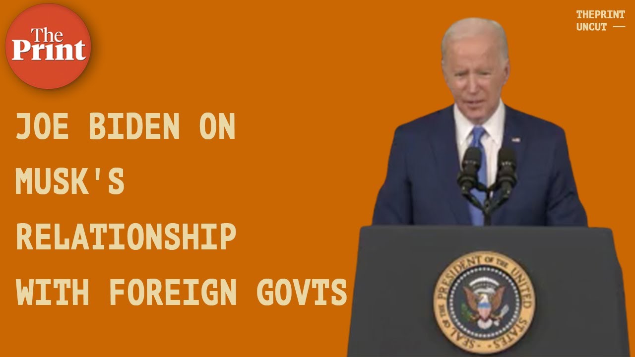 'Elon Musk’s co-operation with other countries worthy of being looked at': US President Joe Biden