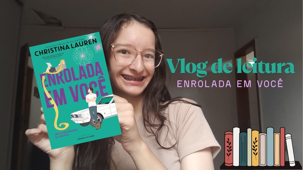 Vlog de leitura enrolada em você | contém spoiler,meus surtos,reações e o que eu achei.