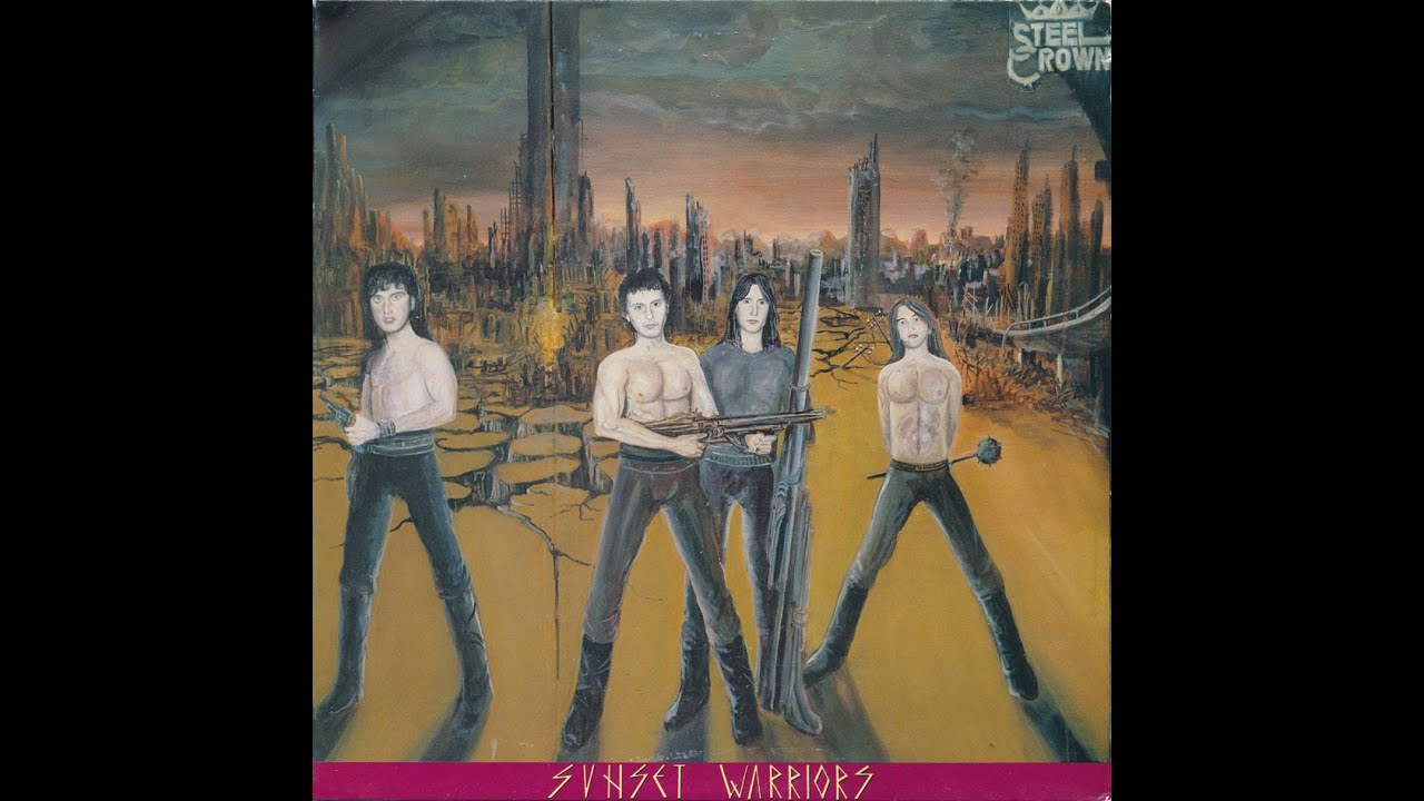 Steel Crown - Sunset Warriors (Full Album)