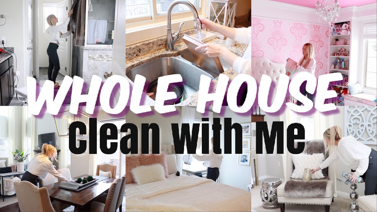 WHOLE HOUSE CLEAN WITH ME | CLEANING MOTIVATION