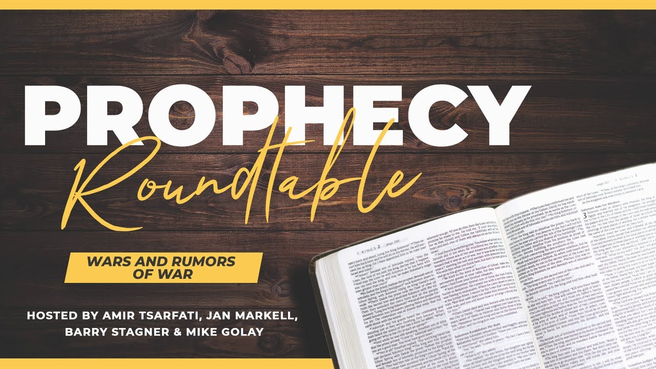 Bible Prophecy Roundtable: Wars and Rumors of War | March 12, 2022