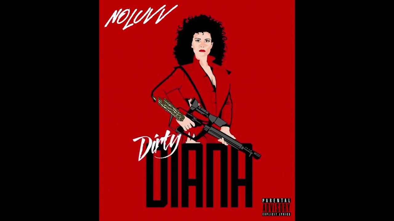 NoLuvv - Dirty Diana (Official Audio)