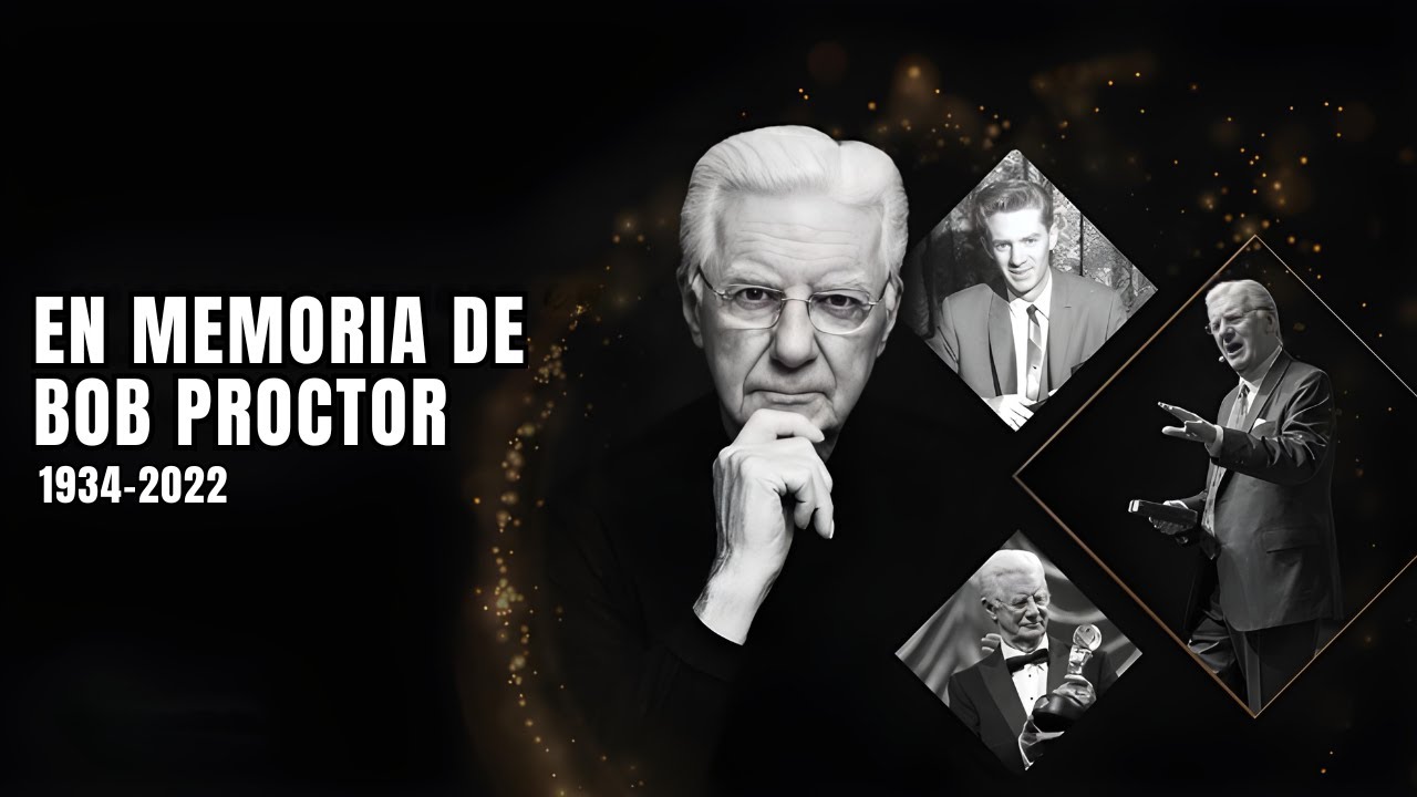En Memoria de Bob Proctor - Tú Naciste  Rico